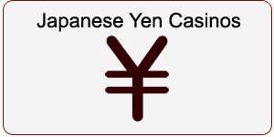 Japanese Yen casinos